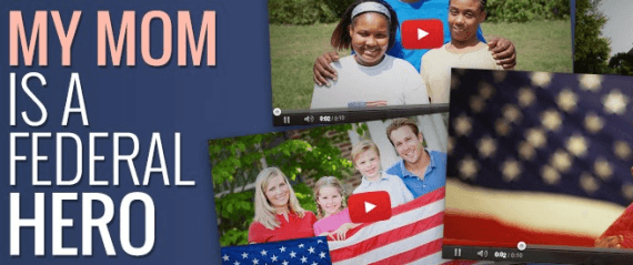 My Mom is a Federal Hero Video Contest