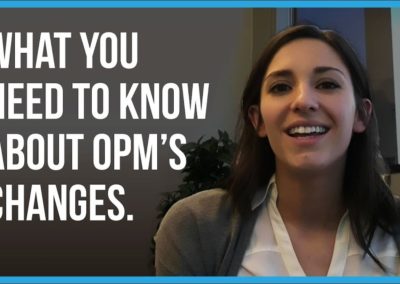 The OPM is changing. Here’s what you need to know.