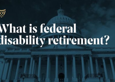 What is Federal Disability Retirement?
